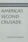 America's Second Crusade cover