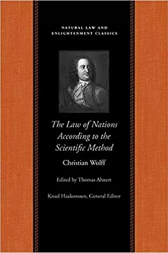 The Law of Nations Treated According to the Scientific Method cover