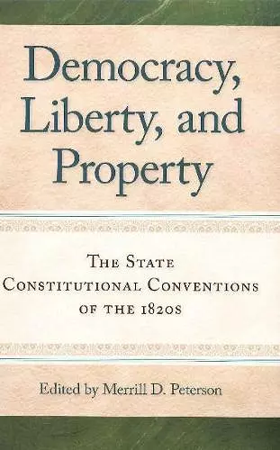 Democracy, Liberty & Property cover