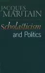 Scholasticism & Politics cover