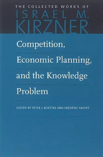 Competition, Economic Planning and the Knowledge Problem cover