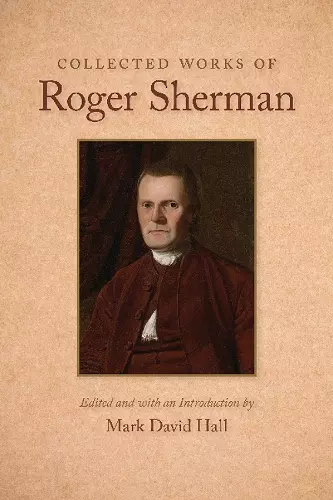 Collected Works of Roger Sherman cover