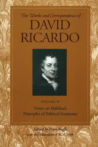 Works & Correspondence of David Ricardo, Volume 02 cover