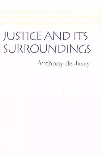 Justice & its Surroundings cover