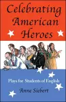 Celebrating American Heroes cover