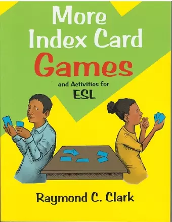 More Index Card Games and Activities for English cover