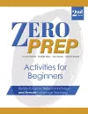 Zero Prep Activities for Beginners cover