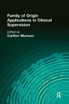 Family of Origin Applications in Clinical Supervision cover