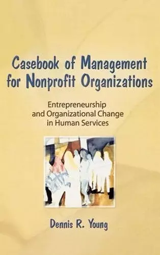 Casebook Management For Non-Profit Organizations: Enterpreneurship & Occup cover