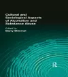 Cultural and Sociological Aspects of Alcoholism and Substance Abuse cover