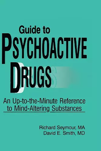 Guide to Psychoactive Drugs cover