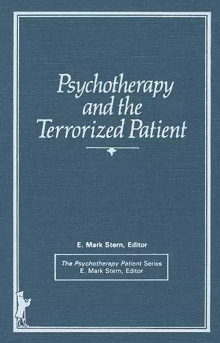 Psychotherapy and the Terrorized Patient cover