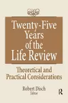 Twenty-Five Years of the Life Review cover