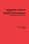 Authority Control in the Online Environment cover