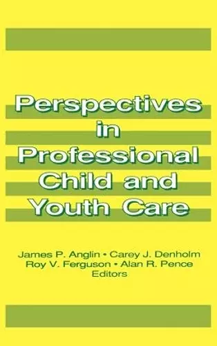 Perspectives in Professional Child and Youth Care cover