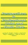 Perspectives in Professional Child and Youth Care cover