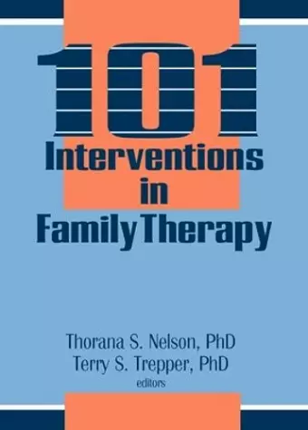 101 Interventions in Family Therapy cover