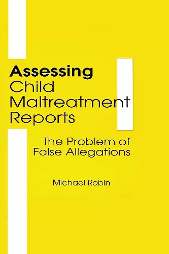 Assessing Child Maltreatment Reports cover