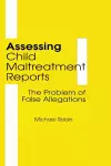 Assessing Child Maltreatment Reports cover