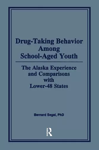 Drug-Taking Behavior Among School-Aged Youth cover