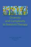 Diversity and Complexity in Feminist Therapy cover