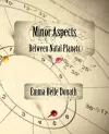 Minor Aspects Between Natal Planets cover