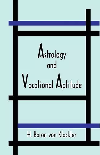 Astrology and Vocational Aptitude cover