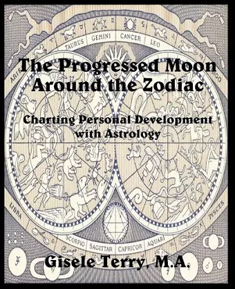 The Progressed Moon Around the Zodiac cover