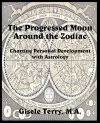 The Progressed Moon Around the Zodiac cover