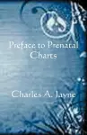 Preface to Prenatal Charts cover