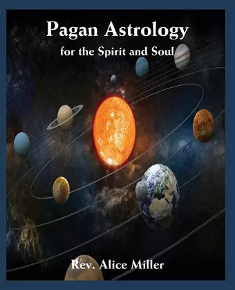 Pagan Astrology for the Spirit and Soul cover