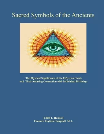 Sacred Symbols of the Ancients cover