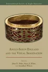 Anglo–Saxon England and the Visual Imagination cover