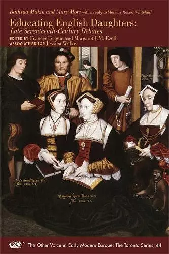 Educating English Daughters – Late Seventeenth–Century Debates cover