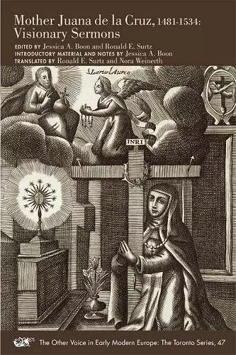 Mother Juana de la Cruz, 1481–1534 – Visionary Sermons cover