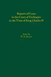 Reports of Cases in the Court of Exchequer in the Time of King Charles II cover