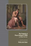 The Tragedy of Pious Antigone (1580) by Robert Garner cover