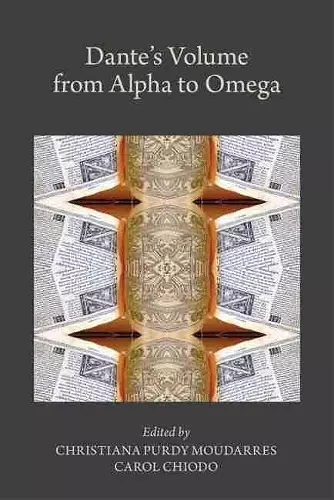 Dante′s Volume from Alpha to Omega cover
