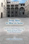 From Misa to Mise en Scène – Fra Francesc Moner′s Prototype of the Spanish Sacramental Theater of the Fifteenth Century cover