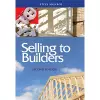 Selling to Builders cover