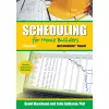 Scheduling for Home Builders with Microsoft Project cover