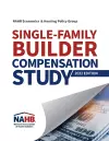 Single-Family Builder Compensation Study, 2022 Edition cover