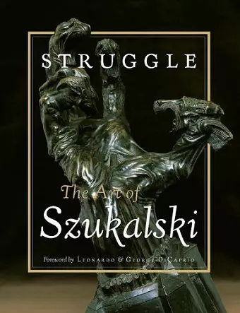 Struggle: The Art of Szukalski cover