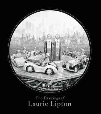 The Drawings of Laurie Lipton cover