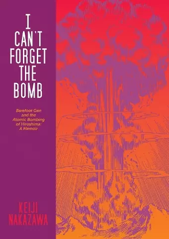 I Can't Forget The Bomb cover