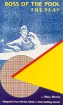 Boss of the Pool: the play cover