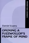 Opening a Fuzzwollop's Frame of Mind cover