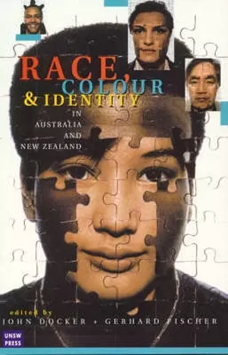 Race, Colour and Identity in Australia and New Zealand cover