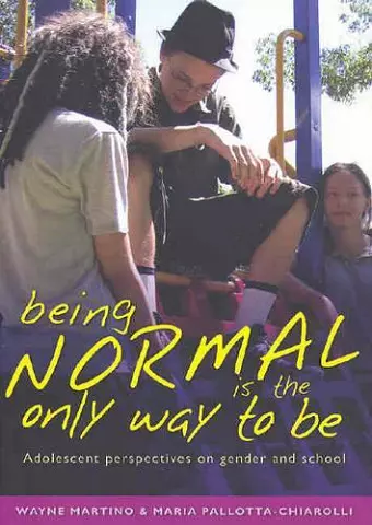 Being Normal is the Only Way To Be cover