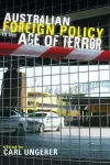 Australian Foreign Policy in the Age of Terror cover